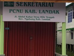 Kantor Sekretariat Pengurus Cabang Nahdlatul Ulama (PCNU) Kabupaten Landak